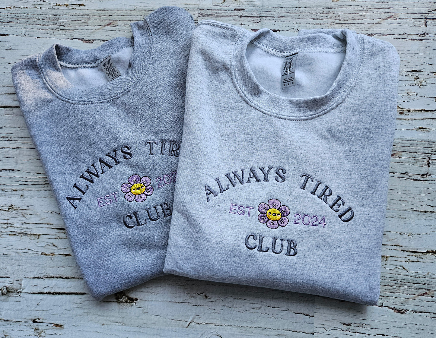 Always Tired Club Embroidered Crewneck