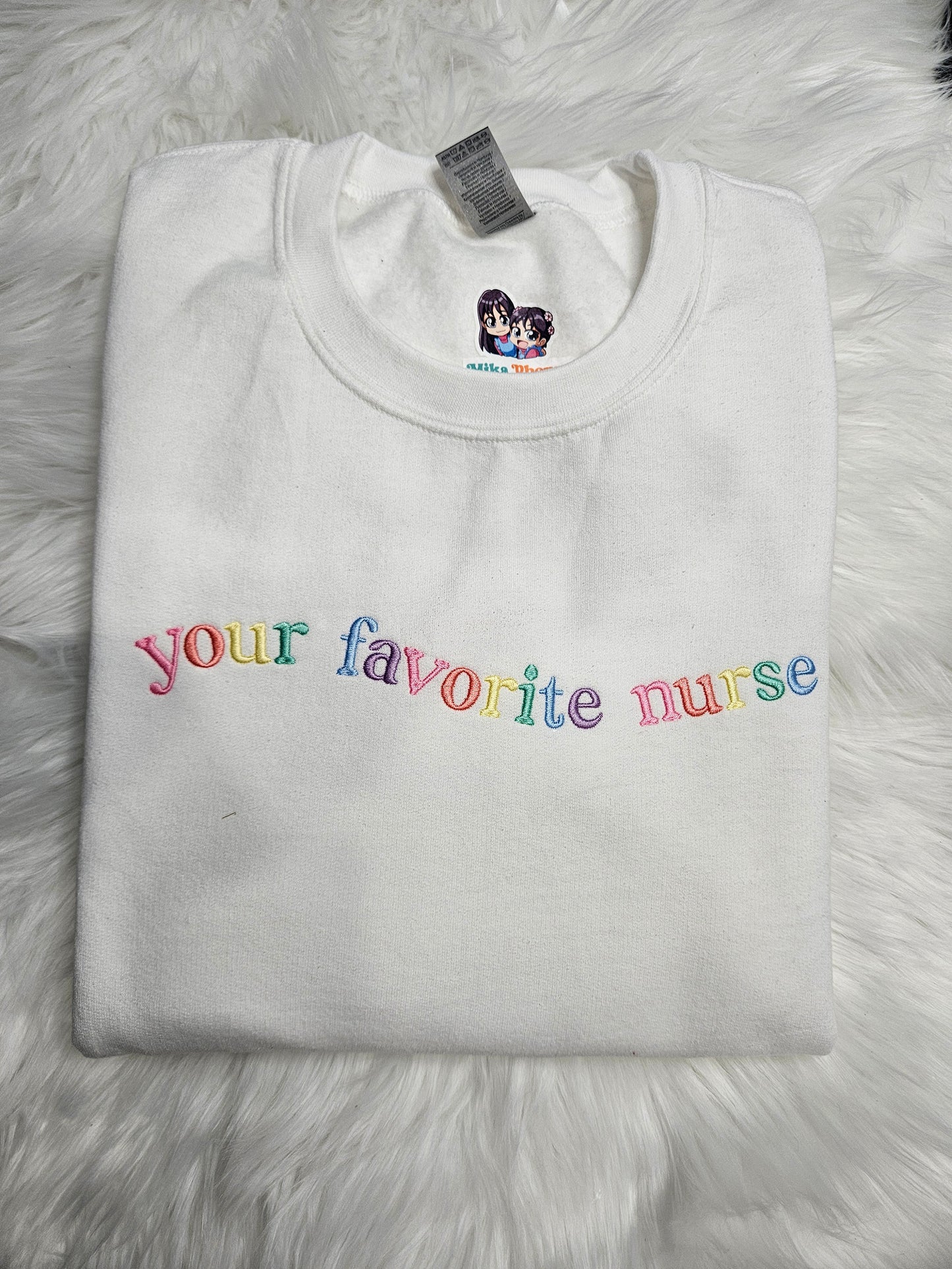 Your Favorite Nurse Embroidered Crewneck