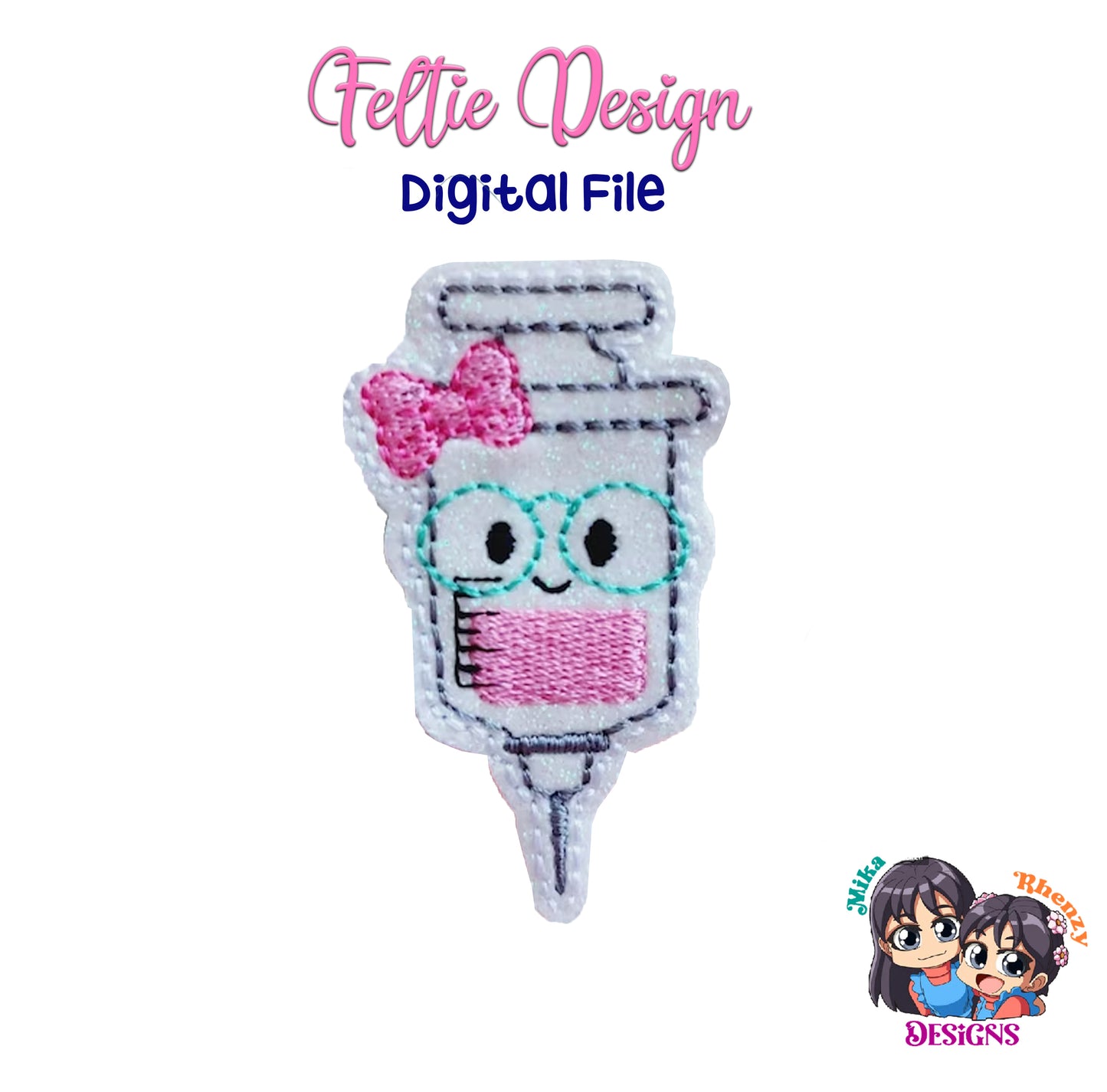 Syringe Feltie Design