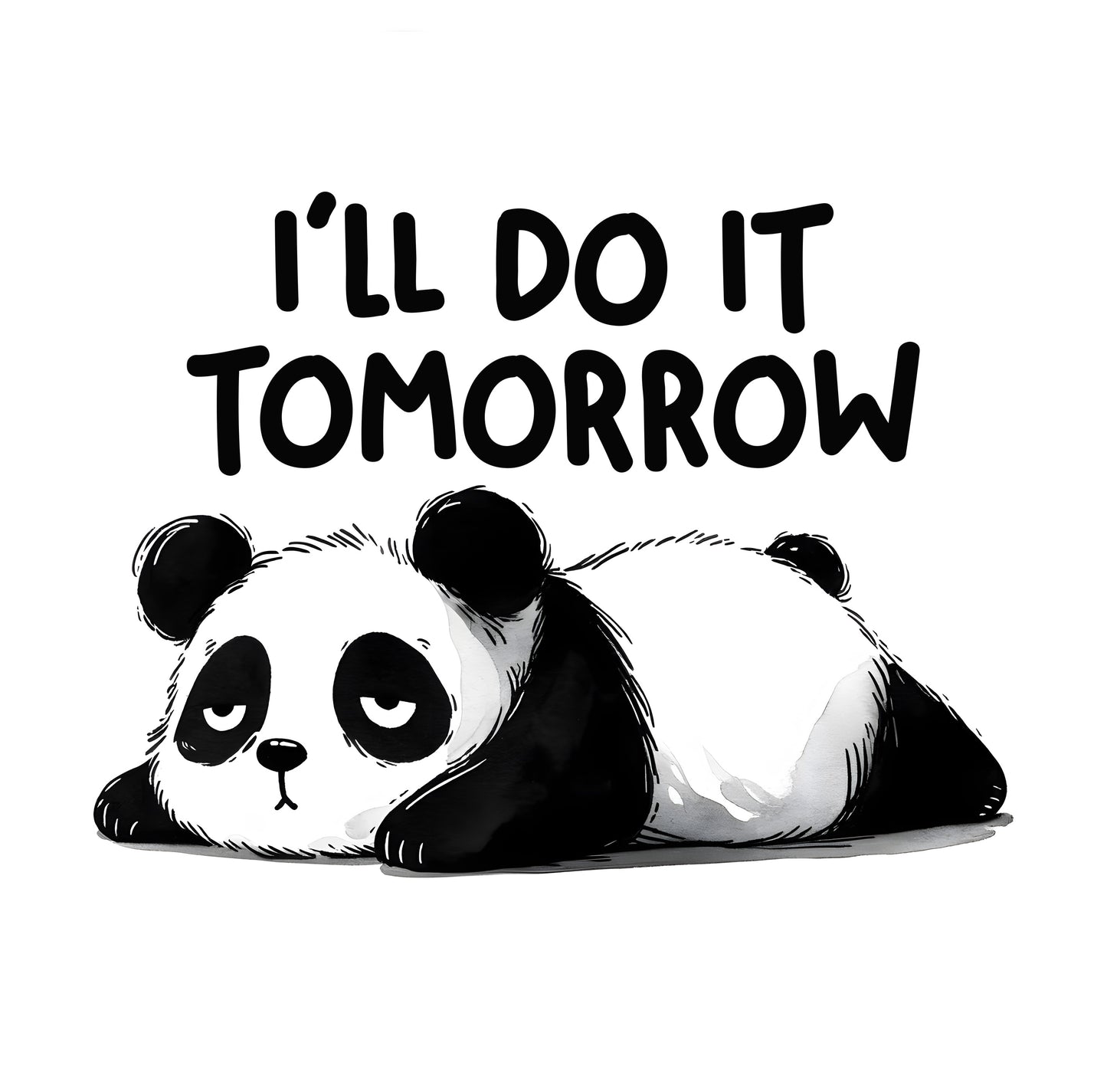 I'll Do It Tomorrow