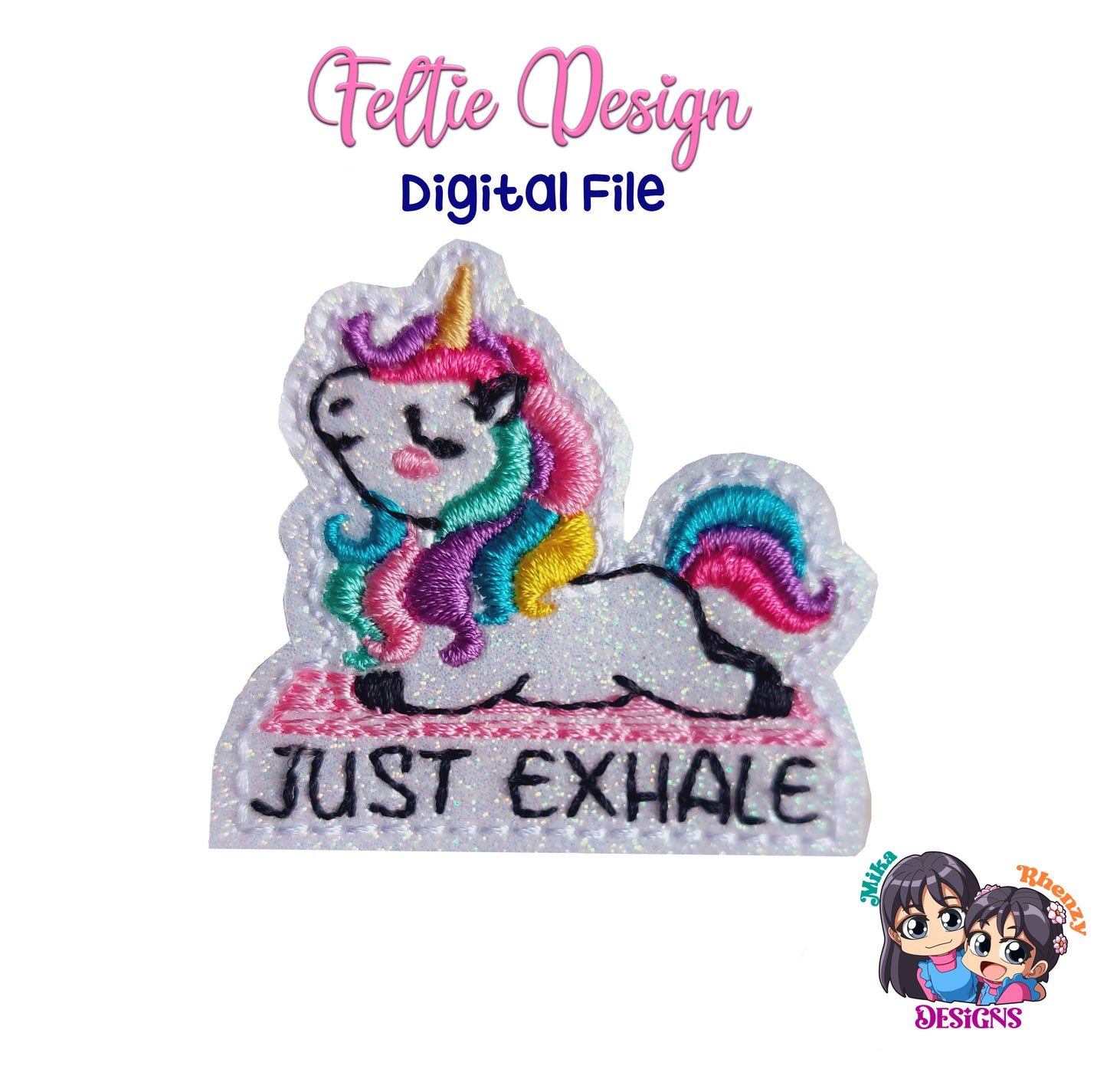 Just Exhale Feltie Design