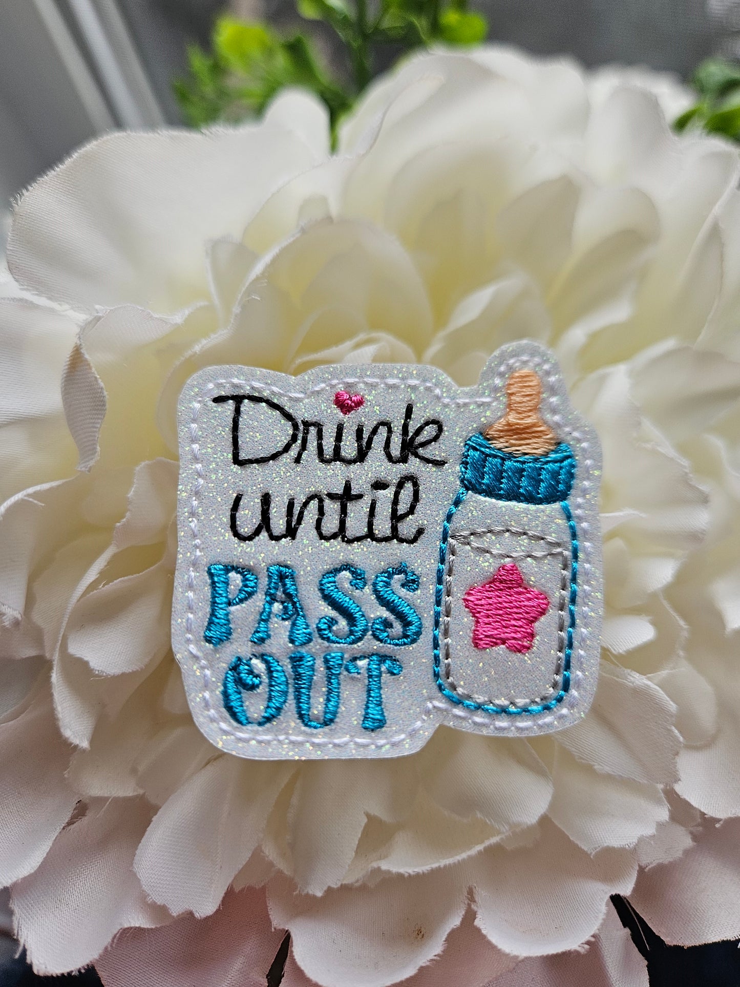 Drink Until Pass Out Badge Reel