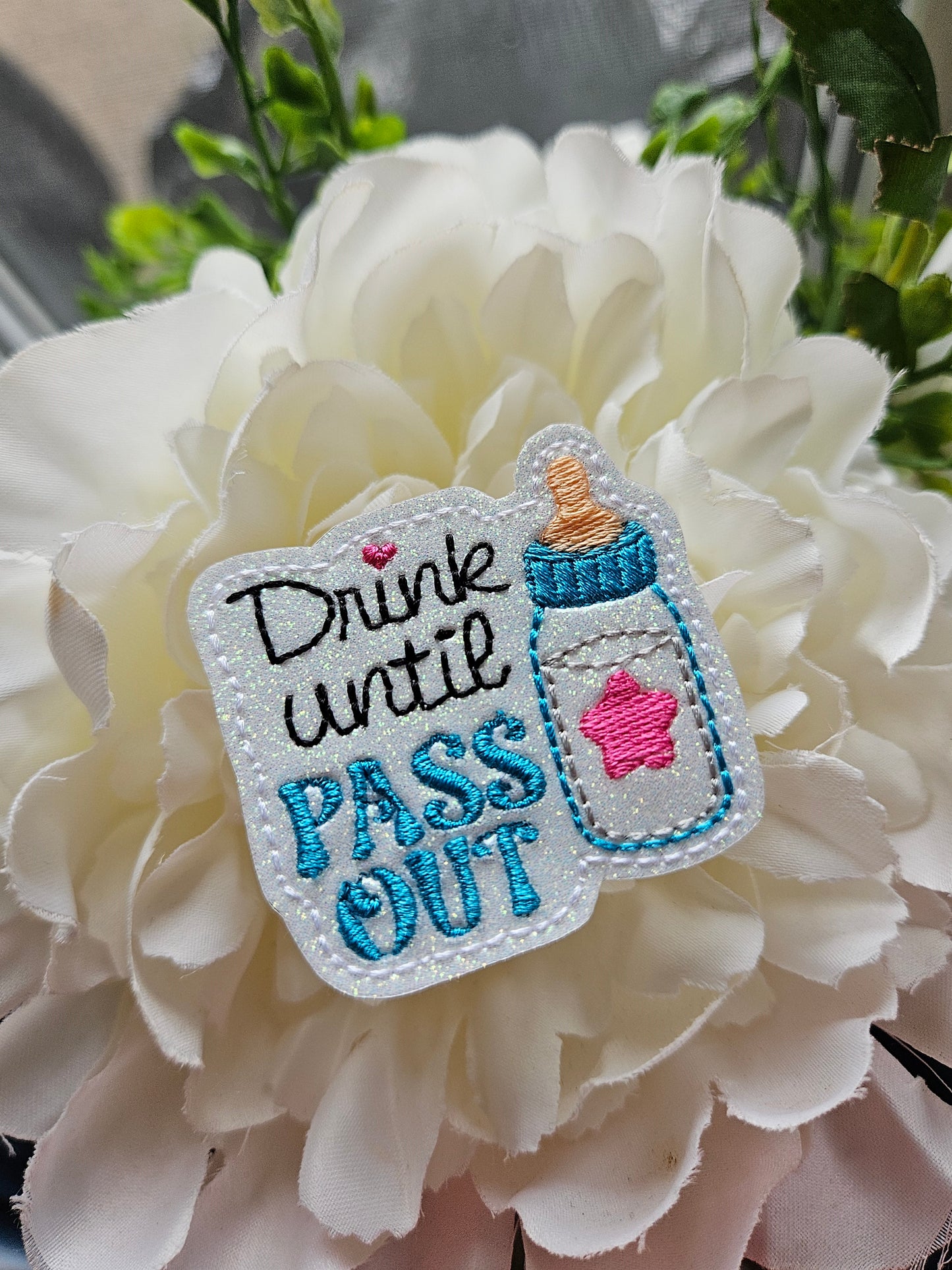 Drink Until Pass Out Badge Reel