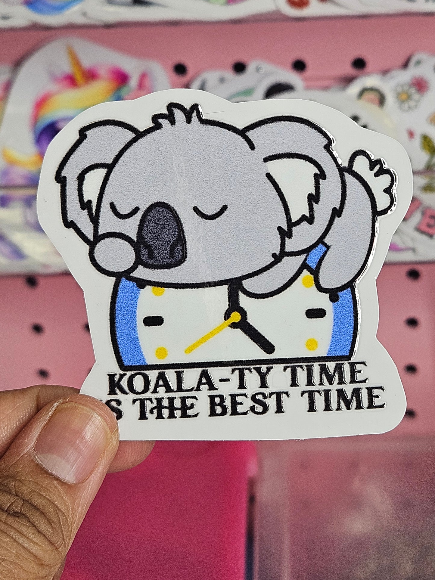 Koala-ty Time Is The Best Time Sticker