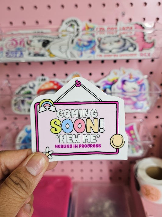 Coming Soon New Me Sticker