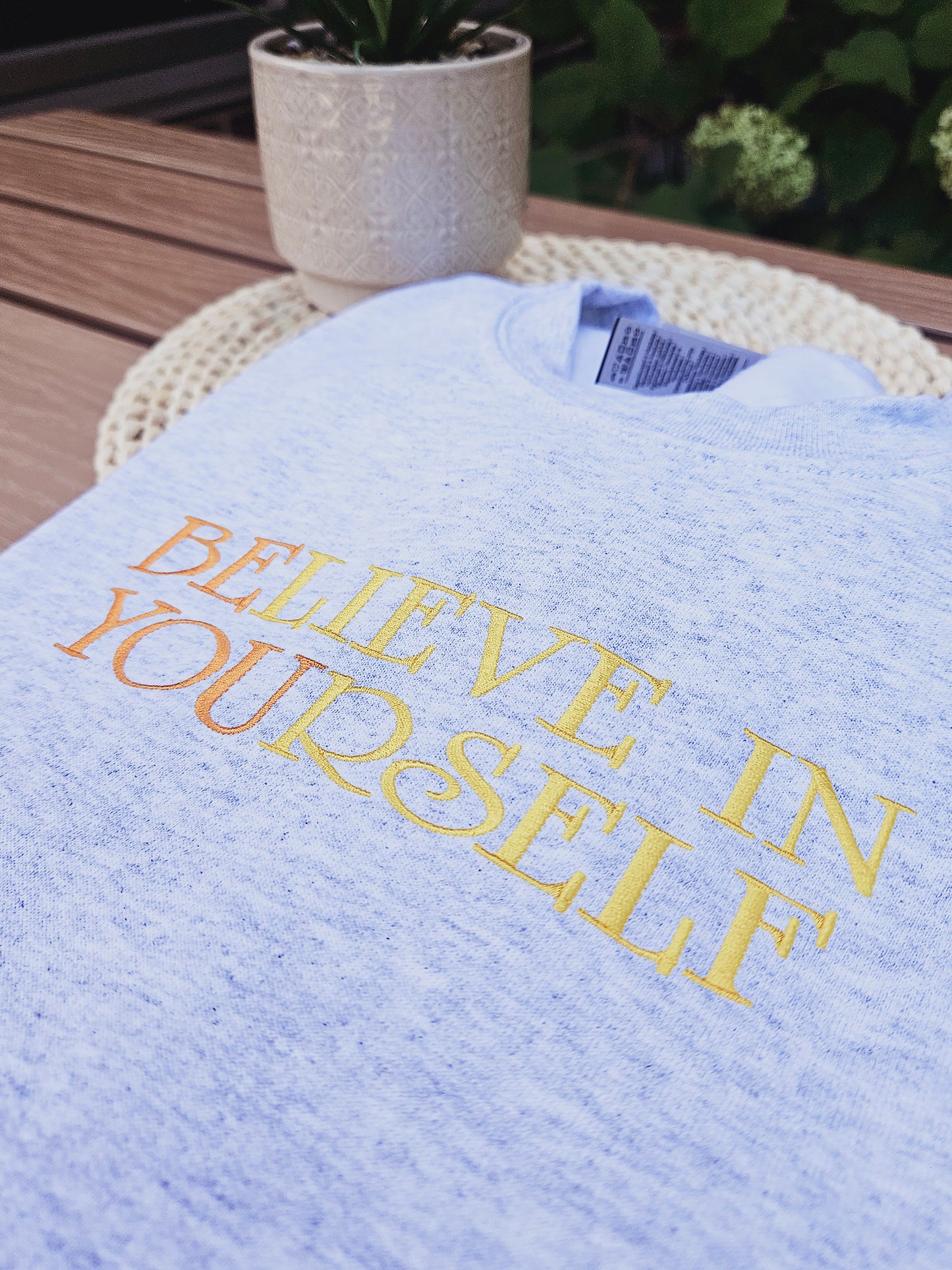 Believe In Yourself Embroidered Crewneck Sweatshirt