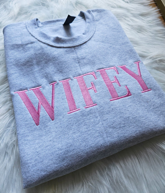 Wifey Customize Embroidered Crewneck
