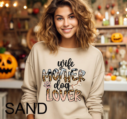 Wife Mother Dog Lover Crewneck Sweatshirt