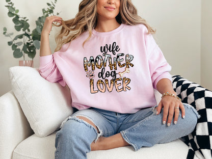 Wife Mother Dog Lover Crewneck Sweatshirt