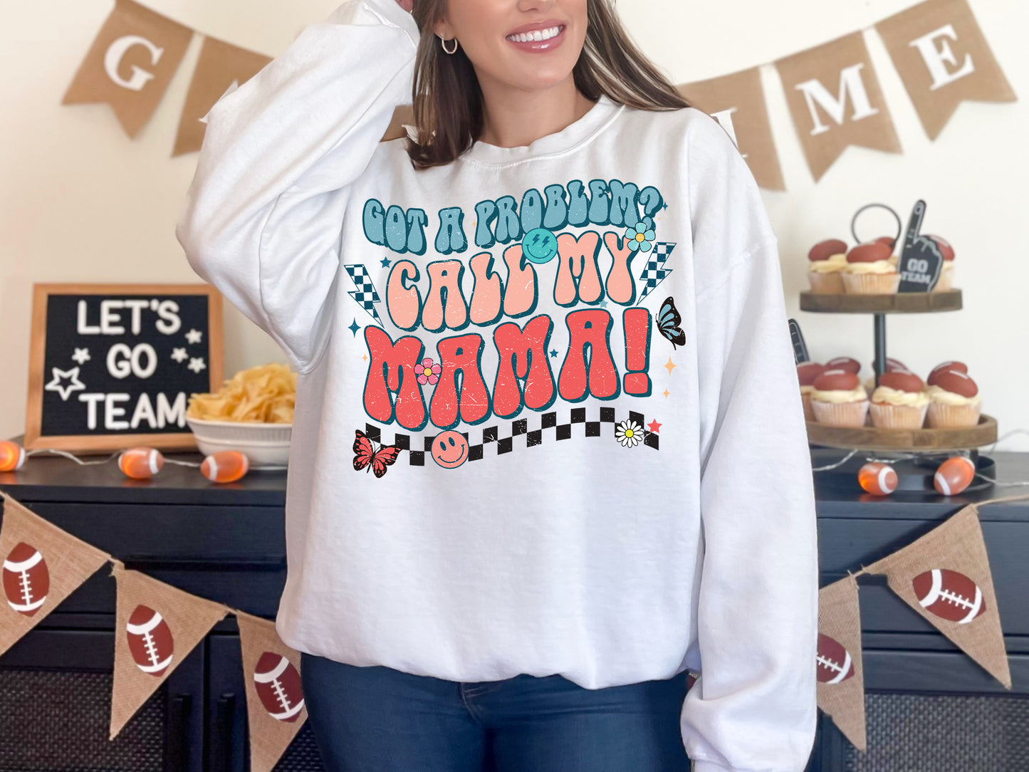 Got A Problem Call My Mama Crewneck Sweatshirt