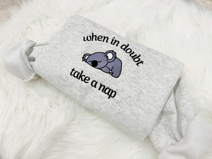 When In Doubt Take A Nap Embroidered Sweatshirt
