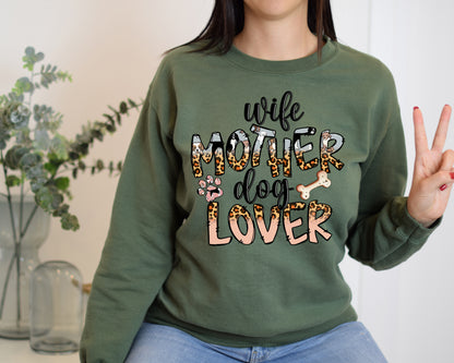 Wife Mother Dog Lover Crewneck Sweatshirt