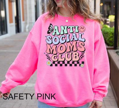 Anti Social Moms Club Crewneck Sweatshirt