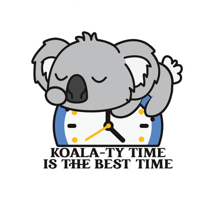 Koala-ty Time Is The Best Time Sticker