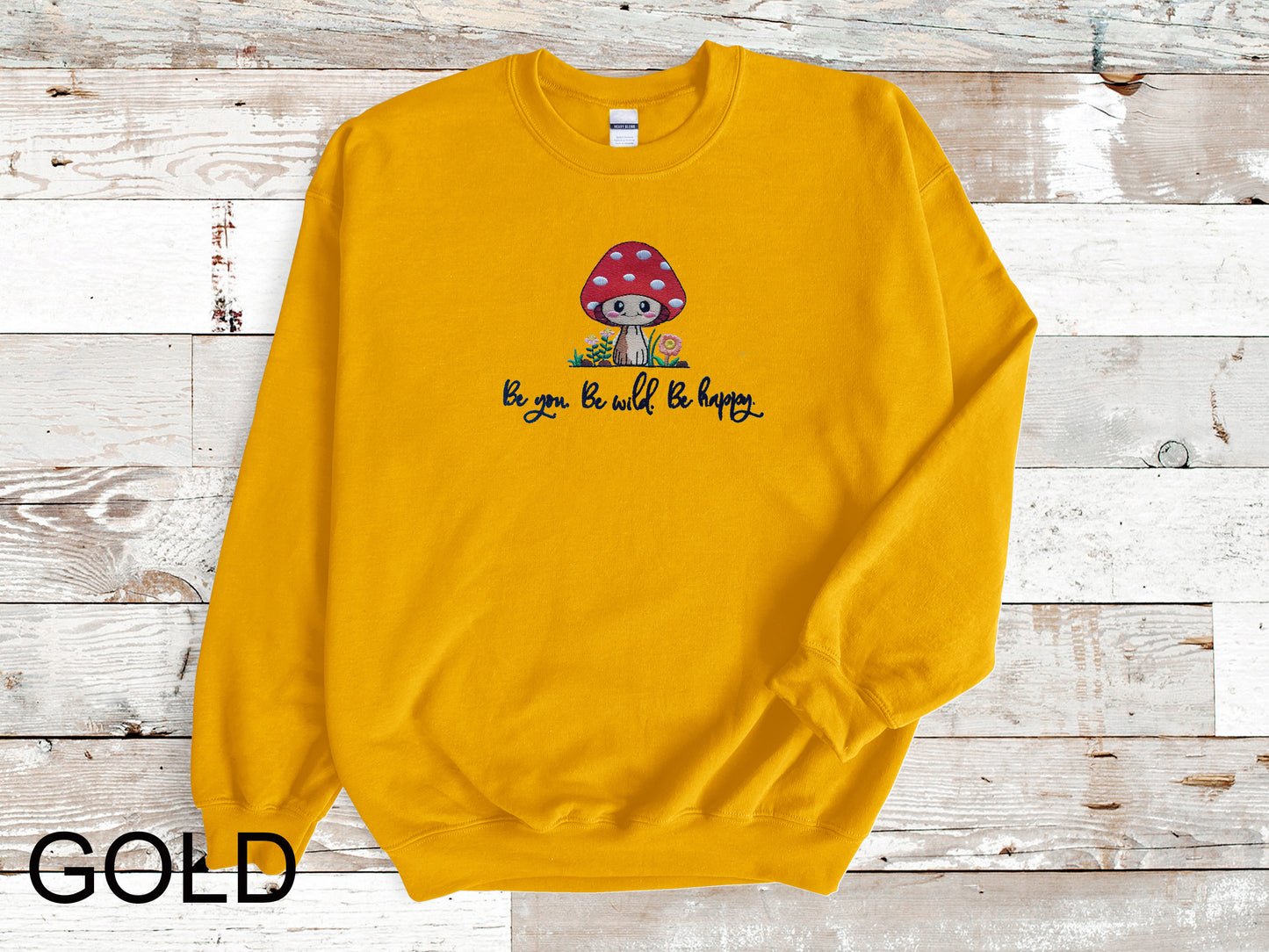 Be You Be Wild Be Happy Embroidered Sweatshirt