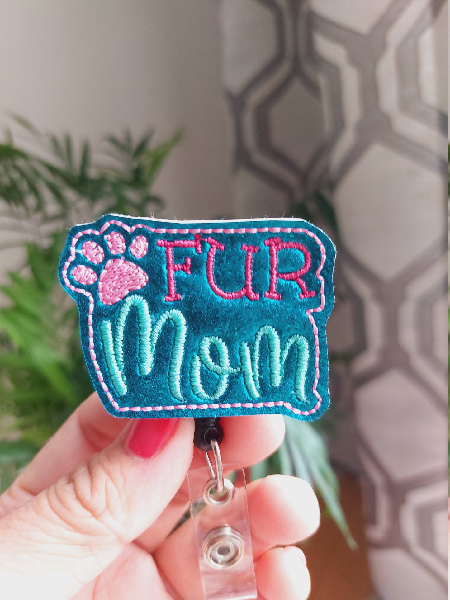 Fur Mom Badge Reel