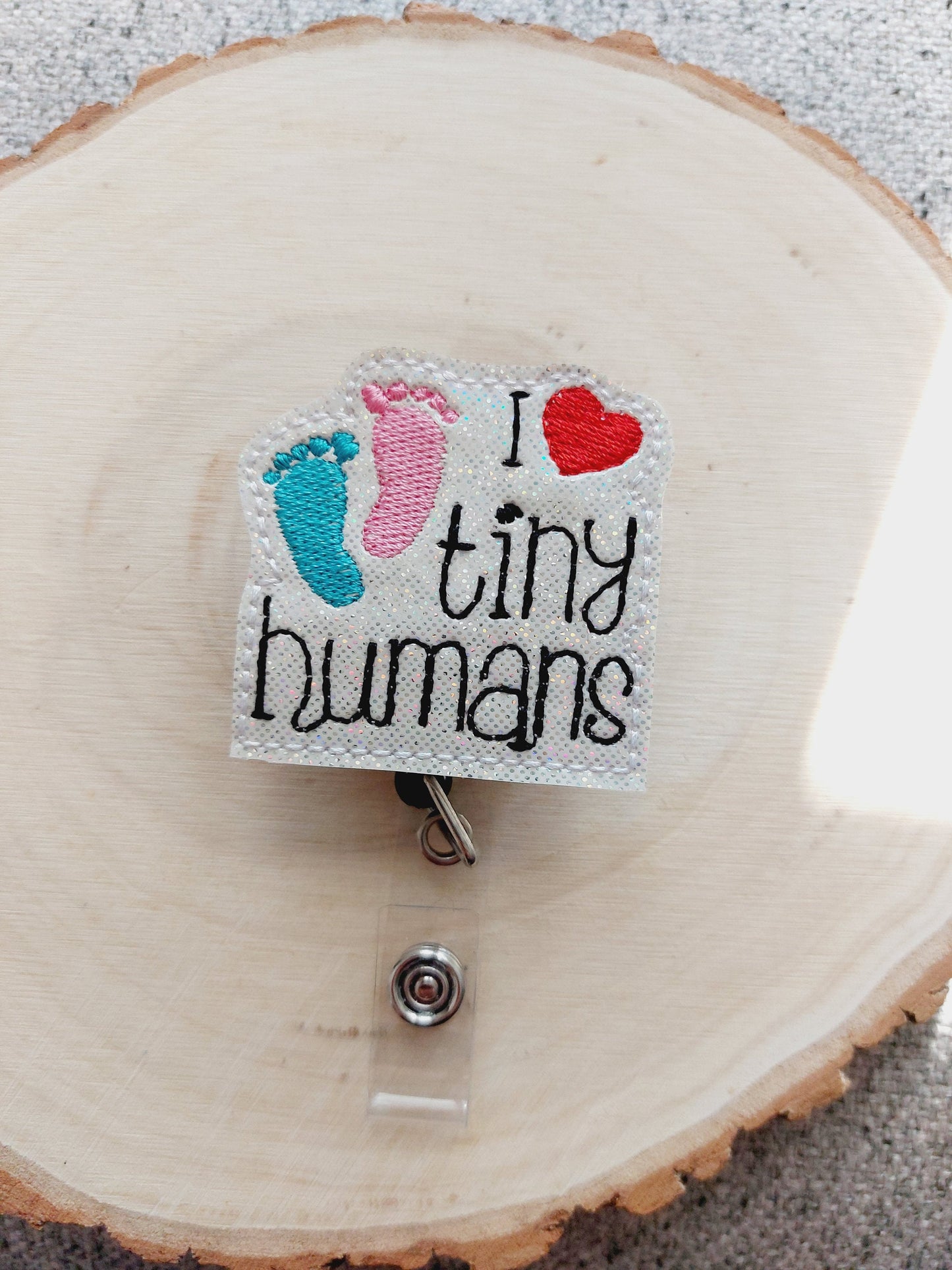 I Love Tiny Humans Badge Reel, Retractable Reel , ID Holder, Medical Badge Real, for Nurses Uniform