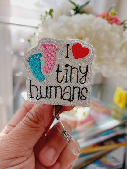 I Love Tiny Humans Badge Reel, Retractable Reel , ID Holder, Medical Badge Real, for Nurses Uniform