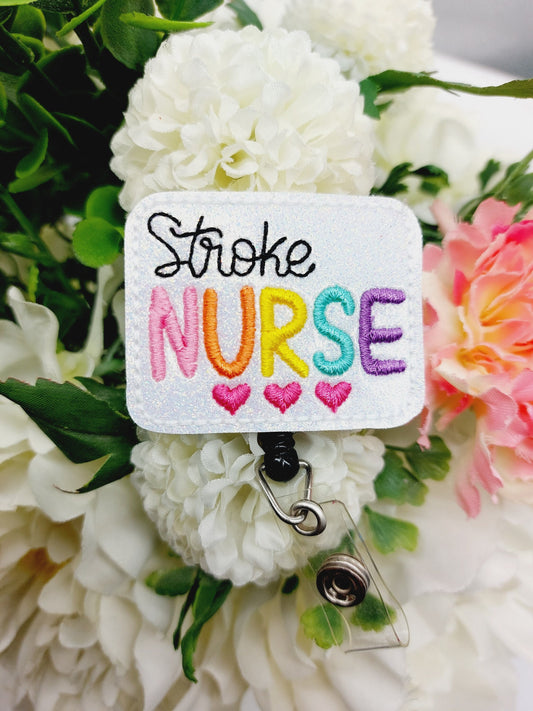 Stroke Nurse Badge Reel