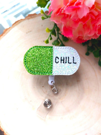 Chill Pill Neon Badge Reel