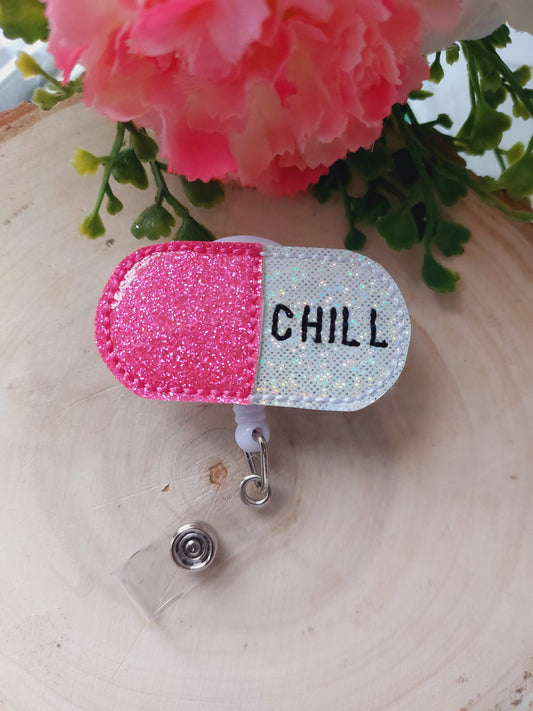 Chill Pill Badge Reel