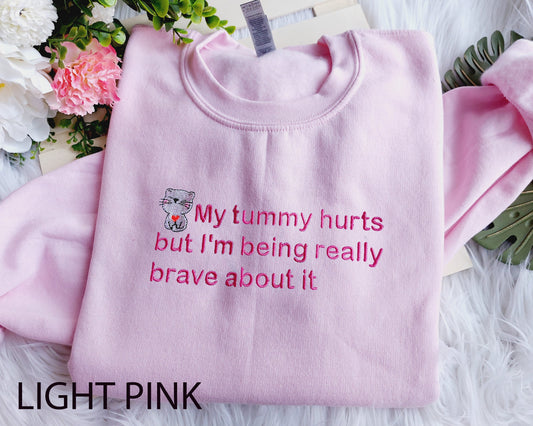 My Tummy Hurts Embroidered Crewneck Sweatshirt for Mama, Grandma and Her