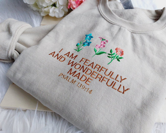 I am Fearfully And Wonderfully Made  Embroidered Crewneck Sweatshirt for Mama, Grandma and Her