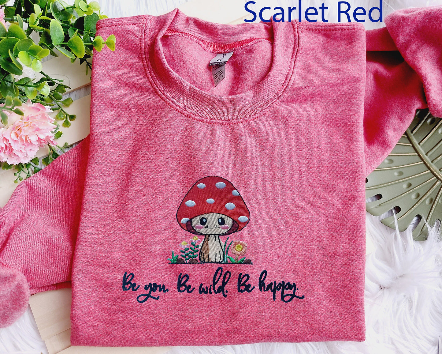 Be You Be Wild Be Happy Embroidered Sweatshirt