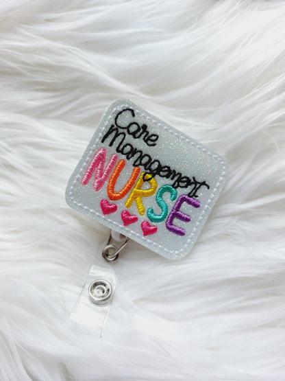 Care Management Nurse  Badge Reel