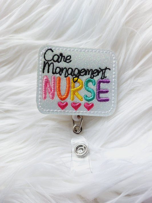 Care Management Nurse  Badge Reel