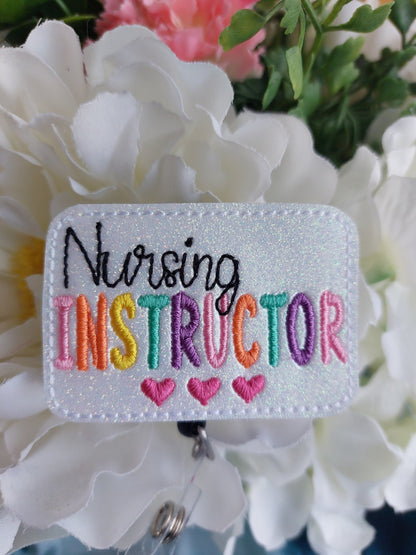 Nursing Instructor Badge Reel