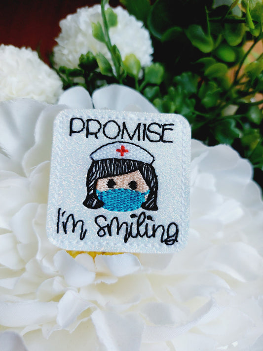 Promise I'm Smiling Badge Reel